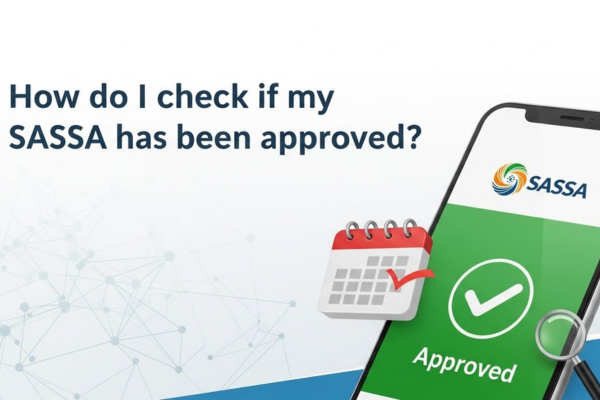 How do I check if my SASSA has been approved?